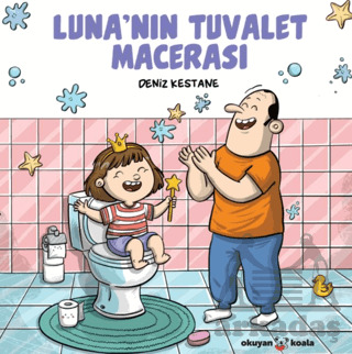 Luna’Nın Tuvalet Macerası - Okuyan Koala