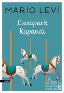 Lunapark Kapandı - Everest Yayınları