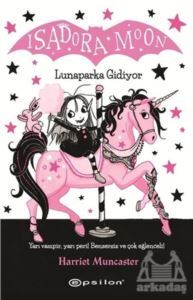 Lunaparka Gidiyor - Isadora Moon - 1