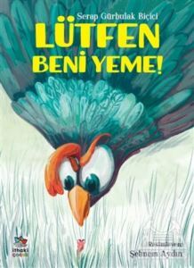 Lütfen Beni Yeme! - İthaki Çocuk Yayınları