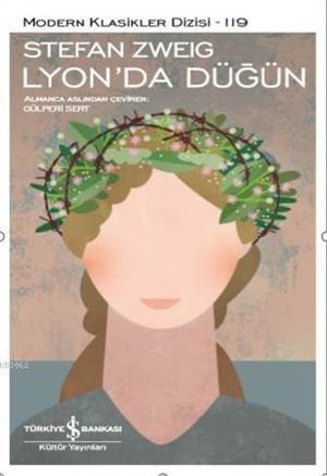 Lyon'da Düğün - İş Bankası Kültür Yayınları