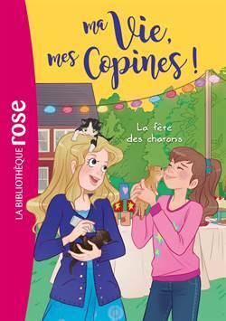 Ma vie, Mes Copines 4 - Hachette Jeunesse
