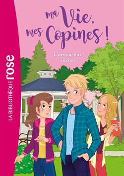 Ma vie, Mes Copines 5 - Hachette Jeunesse