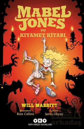 Mabel Jones Ve Kıyamet Kitabı - Yapı Kredi Yayınları