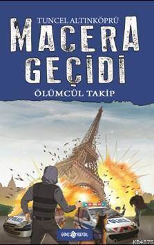 Macera Geçidi; Ölümcül Takip - 1