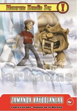 Maceranı Kendin Seç - Zamanda Kaybolanlar - 1