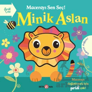 Macerayı Sen Seç! - Minik Aslan - Beta Kids