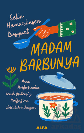 Madam Barbunya - Alfa Yayınları