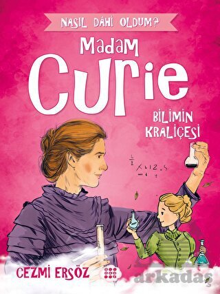 Madam Curie - Bilimin Kraliçesi - 1