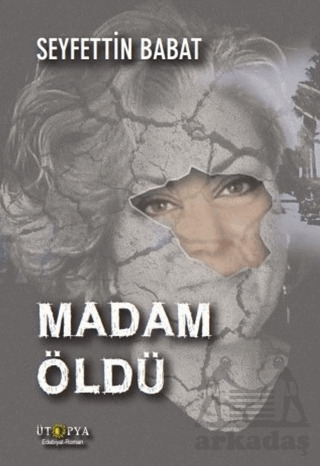 Madam Öldü - Ütopya Yayınevi