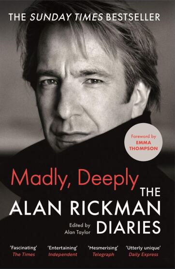 Madly, Deeply The Alan Rickman Diaries - Canongate Books