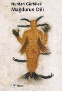 Mağdurun Dili - Metis Yayınları