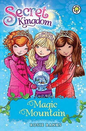 Magic Mountain (Secret Kingdom) - Orchard Books