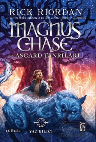Magnus Chase Ve Asgard Tanrıları 1 Yaz Kılıcı - XLIBRIS