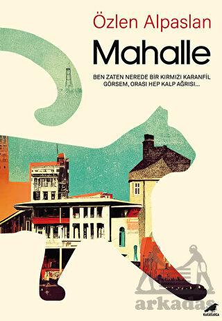 Mahalle - Kara Karga Yayınları