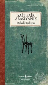 Mahalle Kahvesi - İş Bankası Kültür Yayınları