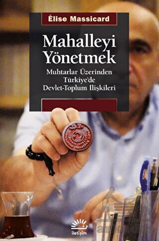 Mahalleyi Yönetmek - İletişim Yayınevi