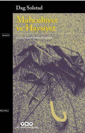 Mahcubiyet Ve Haysiyet - Yapı Kredi Yayınları