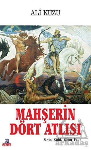 Mahşerin Dört Atlısı - Viking Kitap