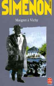 Maigret a Vichy - Le Livre de Poche