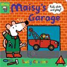 Maisy's Garage (Pull, Slide And Play) - Walker Books