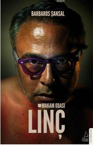 Makam Odası Linç - Destek Yayınları