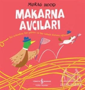Makarna Avcıları - 1