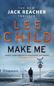 Make Me (Jack Reacher 20) - Bantam UK