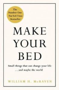 Make Your Bed: Feel Grounded And Think Positive İn 10 Simple Steps - Michael Joseph
