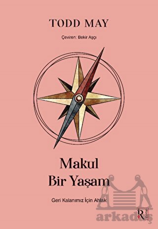 Makul Bir Yaşam - İrene Kitap