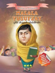 Malala Yusufzay Gibi Duyarlı Olabilirsin; Tarihte İz Bırakanlar - Caretta Yayıncılık