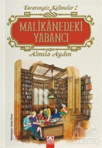 Malikanedeki Yabancı - Esrarengiz Kelimeler 2 - Altın Kitaplar