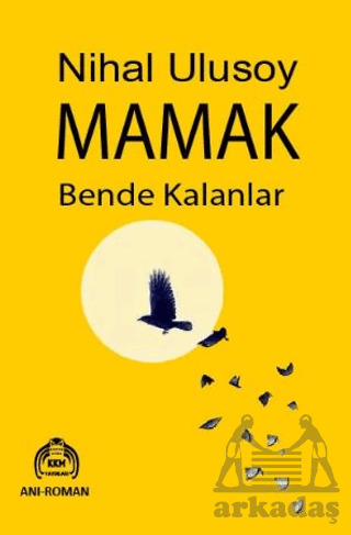 Mamak Bende Kalanlar - 1