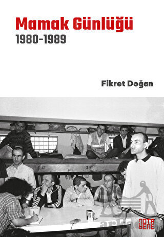 Mamak Günlüğü 1980-1989 - Nota Bene Yayınları