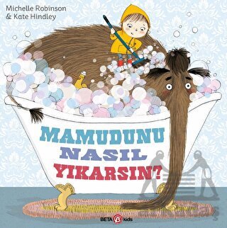 Mamutunu Nasıl Yıkarsın ? - Beta Kids