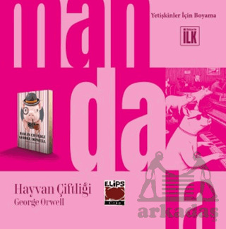 Mandala Dünyası - Hayvan Çiftliği - Elips Kitap