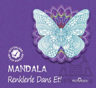 Mandala - Renklerle Dans Et! - Yediveren Yayınları