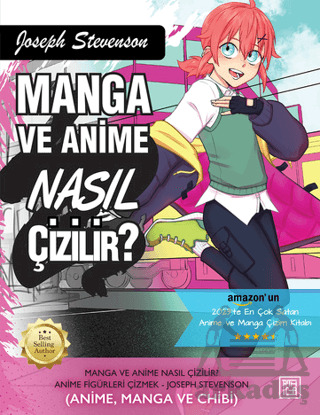 Manga Ve Anime Nasıl Çizilir? Bölüm 2 - Athica Yayınları