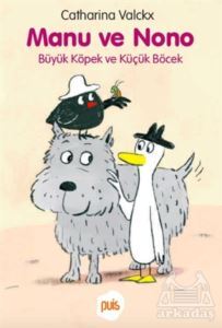 Manu Ve Nono – Büyük Köpek Ve Küçük Böcek - 1
