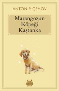 Marangozun Köpeği Kaştanka - 1