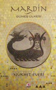 Mardin Güneş Ülkesi - E Yayinları