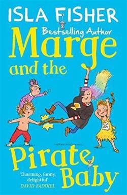 Marge and the Pirate Baby - Piccadilly Press