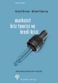 Marksist Kriz Teorisi ve Kredi Krizi - Yordam Kitap