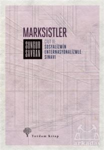 Marksistler Cilt: 2 - Sosyalizmin Enternasyonalizmle Sınavı - Yordam Kitap
