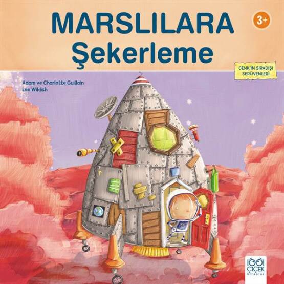 Marslılara Şekerleme - Cenk'in Sıradışı Serüvenleri - 1