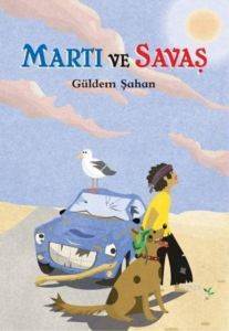 Martı ve Savaş - 1