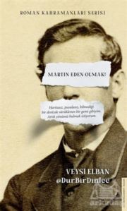 Martin Eden Olmak - Destek Yayınları