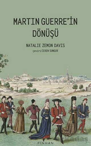 Martin Guerre'in Dönüşü - Pinhan Yayıncılık
