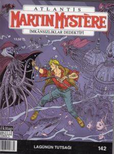 Martin Mystere sayı 142; Lagünün Tutsağı - Lal Kitap