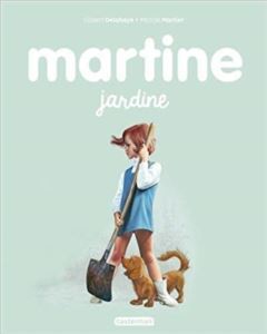 Martine 20: Martine Jardine - Casterman